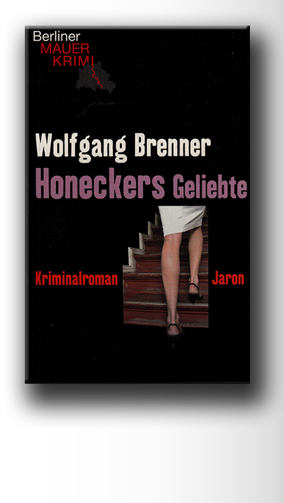 Brenner.w HoneckersGeliebte