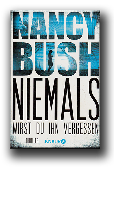 Bush.n NiemalsWirstDuIhnVergessen