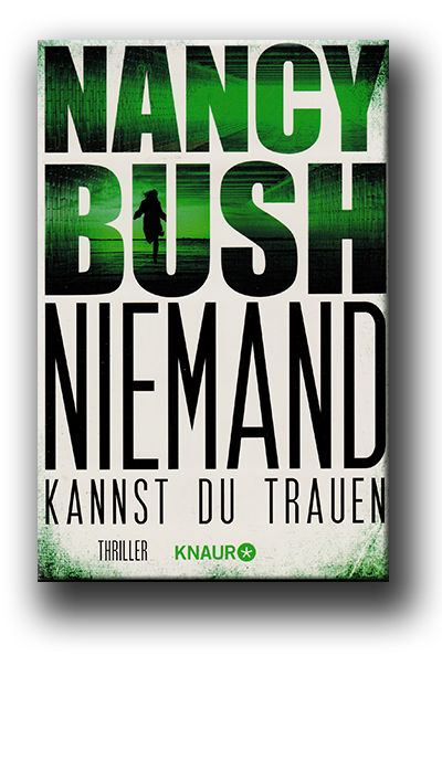 Bush.n NiemandKannstDuVertrauen