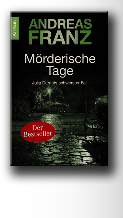 Franz.a MoerderischeTage