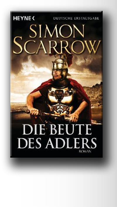 Scarrow.s BeuteDesAdlers