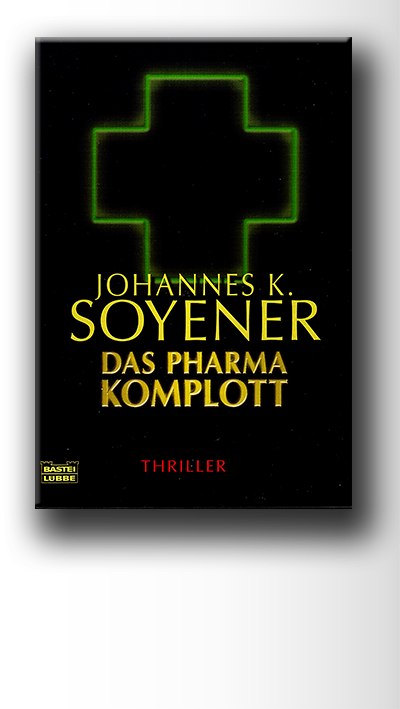 Soyener.j DasPharmaKomplott